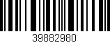 Código de barras (EAN, GTIN, SKU, ISBN): '39882980'
