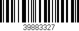 Código de barras (EAN, GTIN, SKU, ISBN): '39883327'