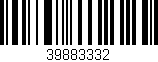 Código de barras (EAN, GTIN, SKU, ISBN): '39883332'