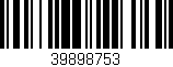 Código de barras (EAN, GTIN, SKU, ISBN): '39898753'