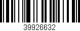 Código de barras (EAN, GTIN, SKU, ISBN): '39926632'