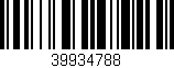 Código de barras (EAN, GTIN, SKU, ISBN): '39934788'