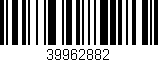 Código de barras (EAN, GTIN, SKU, ISBN): '39962882'