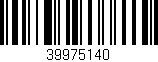 Código de barras (EAN, GTIN, SKU, ISBN): '39975140'