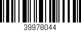 Código de barras (EAN, GTIN, SKU, ISBN): '39978044'
