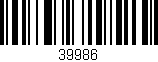 Código de barras (EAN, GTIN, SKU, ISBN): '39986'