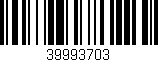 Código de barras (EAN, GTIN, SKU, ISBN): '39993703'