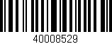 Código de barras (EAN, GTIN, SKU, ISBN): '40008529'