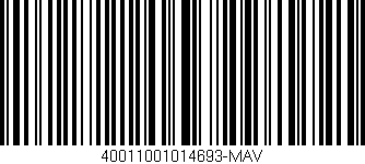 Código de barras (EAN, GTIN, SKU, ISBN): '40011001014693-MAV'