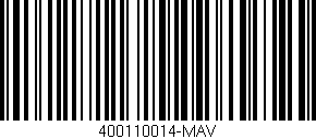 Código de barras (EAN, GTIN, SKU, ISBN): '400110014-MAV'