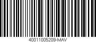 Código de barras (EAN, GTIN, SKU, ISBN): '40011005209-MAV'
