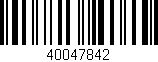 Código de barras (EAN, GTIN, SKU, ISBN): '40047842'