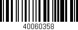 Código de barras (EAN, GTIN, SKU, ISBN): '40060358'