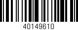 Código de barras (EAN, GTIN, SKU, ISBN): '40149610'