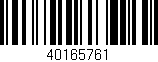 Código de barras (EAN, GTIN, SKU, ISBN): '40165761'
