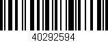 Código de barras (EAN, GTIN, SKU, ISBN): '40292594'