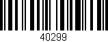 Código de barras (EAN, GTIN, SKU, ISBN): '40299'