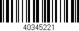 Código de barras (EAN, GTIN, SKU, ISBN): '40345221'