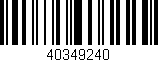 Código de barras (EAN, GTIN, SKU, ISBN): '40349240'
