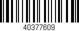 Código de barras (EAN, GTIN, SKU, ISBN): '40377609'
