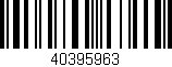 Código de barras (EAN, GTIN, SKU, ISBN): '40395963'