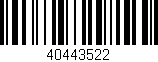 Código de barras (EAN, GTIN, SKU, ISBN): '40443522'