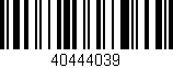 Código de barras (EAN, GTIN, SKU, ISBN): '40444039'