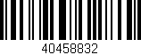 Código de barras (EAN, GTIN, SKU, ISBN): '40458832'