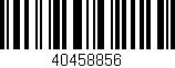 Código de barras (EAN, GTIN, SKU, ISBN): '40458856'
