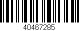 Código de barras (EAN, GTIN, SKU, ISBN): '40467285'