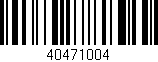 Código de barras (EAN, GTIN, SKU, ISBN): '40471004'
