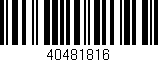 Código de barras (EAN, GTIN, SKU, ISBN): '40481816'