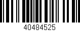Código de barras (EAN, GTIN, SKU, ISBN): '40484525'