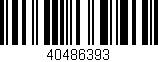 Código de barras (EAN, GTIN, SKU, ISBN): '40486393'