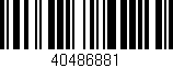 Código de barras (EAN, GTIN, SKU, ISBN): '40486881'