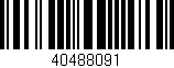 Código de barras (EAN, GTIN, SKU, ISBN): '40488091'