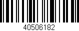 Código de barras (EAN, GTIN, SKU, ISBN): '40506182'