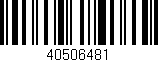 Código de barras (EAN, GTIN, SKU, ISBN): '40506481'