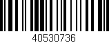 Código de barras (EAN, GTIN, SKU, ISBN): '40530736'