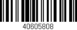 Código de barras (EAN, GTIN, SKU, ISBN): '40605808'