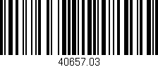 Código de barras (EAN, GTIN, SKU, ISBN): '40657.03'