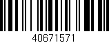 Código de barras (EAN, GTIN, SKU, ISBN): '40671571'