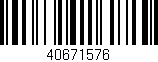 Código de barras (EAN, GTIN, SKU, ISBN): '40671576'