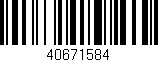 Código de barras (EAN, GTIN, SKU, ISBN): '40671584'