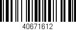 Código de barras (EAN, GTIN, SKU, ISBN): '40671612'