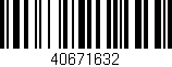 Código de barras (EAN, GTIN, SKU, ISBN): '40671632'