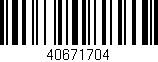Código de barras (EAN, GTIN, SKU, ISBN): '40671704'