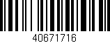 Código de barras (EAN, GTIN, SKU, ISBN): '40671716'