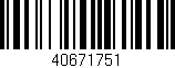 Código de barras (EAN, GTIN, SKU, ISBN): '40671751'