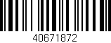Código de barras (EAN, GTIN, SKU, ISBN): '40671872'